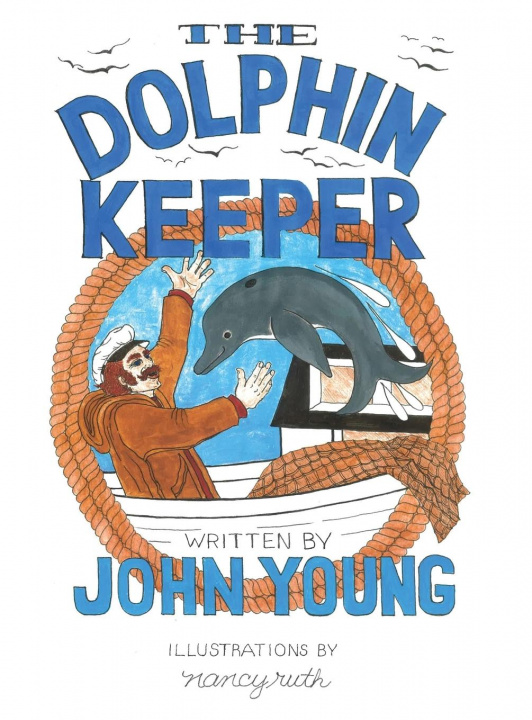 Knjiga Dolphin Keeper John Young