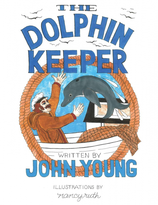 Book Dolphin Keeper John Young
