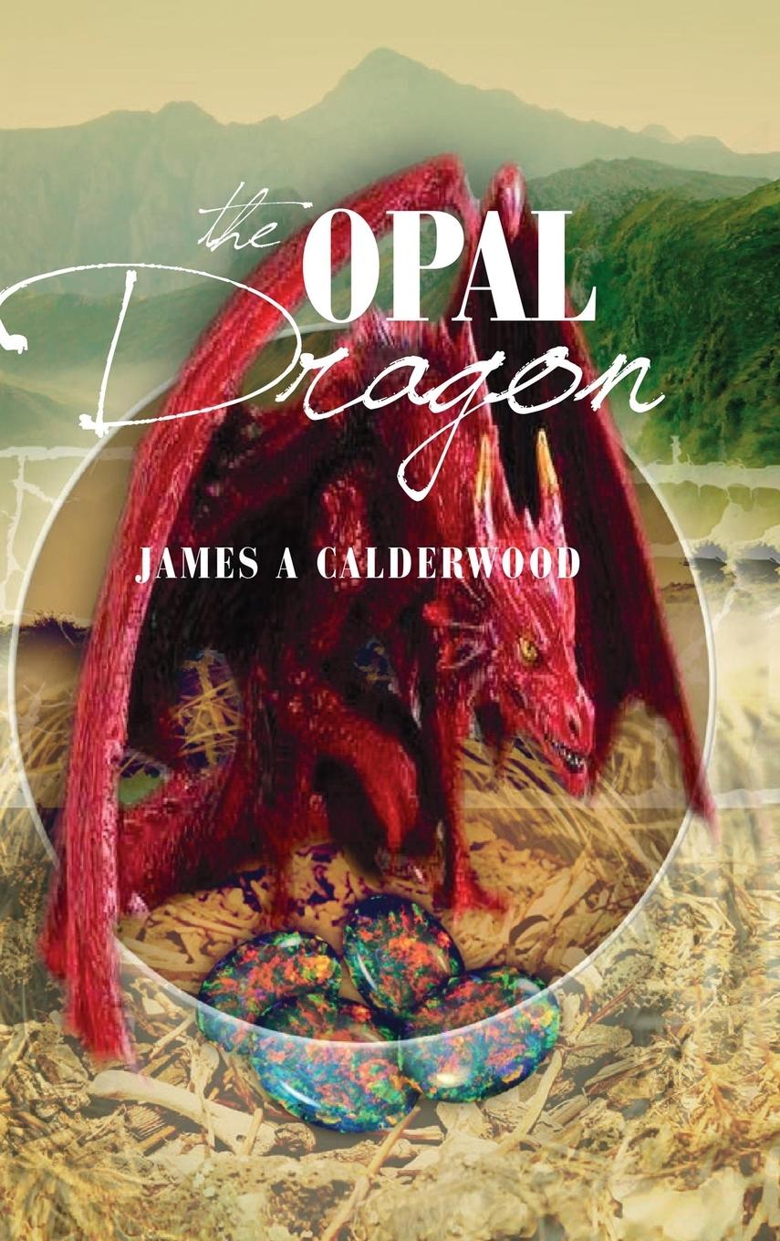 Boek Opal Dragon James Calderwood