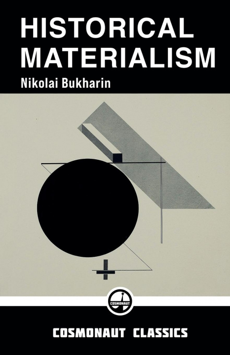 Libro Historical Materialism Nikolai Bukharin