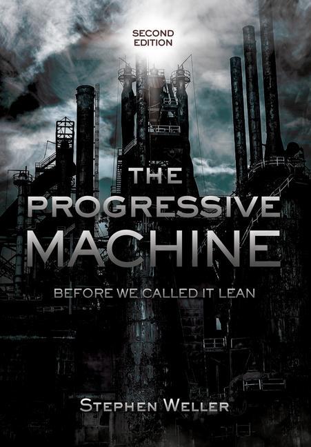 Knjiga Progressive Machine Stephen Weller