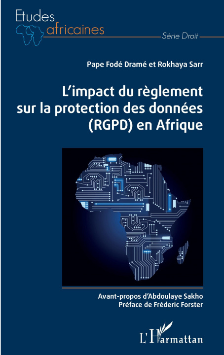 Kniha L'impact du règlement sur la protection des données (RGPD) en Afrique Dramé