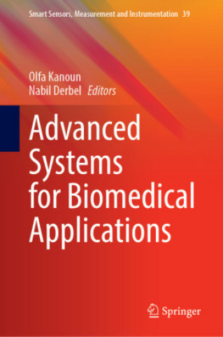 Carte Advanced Systems for Biomedical Applications Olfa Kanoun