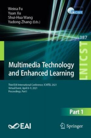 Книга Multimedia Technology and Enhanced Learning Yudong Zhang