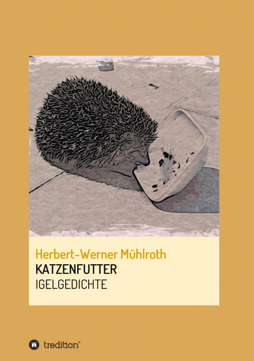 Knjiga KATZENFUTTER Herbert-Werner Mühlroth