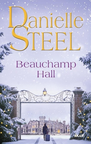 Kniha Beauchamp Hall Danielle Steel
