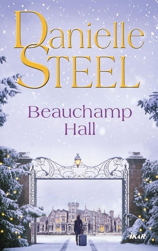 Livre Beauchamp Hall Danielle Steel