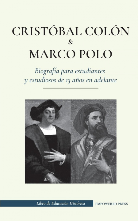 Kniha Cristobal Colon y Marco Polo - Biografia para estudiantes y estudiosos de 13 anos en adelante Christopher Diario