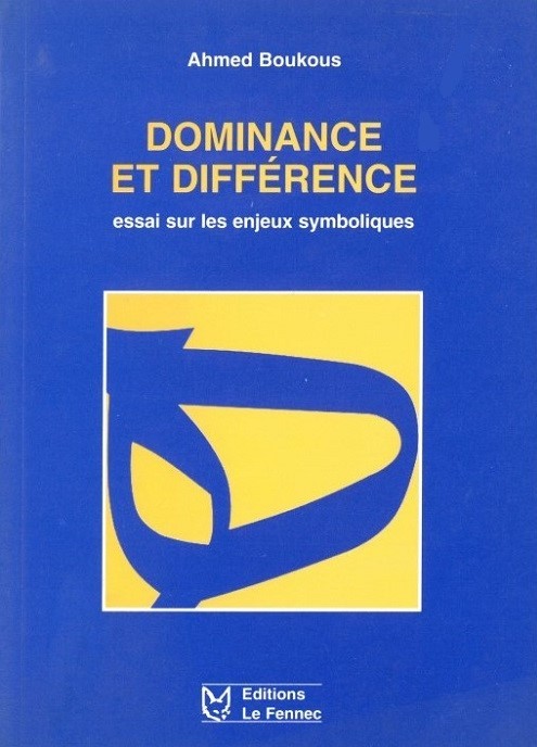 Knjiga Dominance Et Différence Boukous