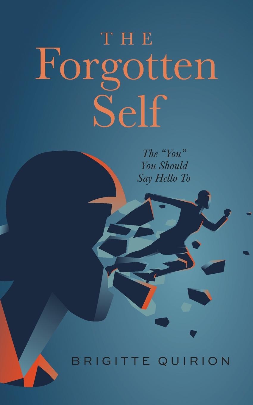 Knjiga Forgotten Self Brigitte Quirion