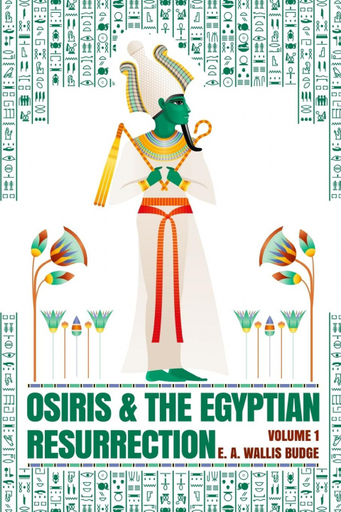 Kniha Osiris and the Egyptian Resurrection, Vol. 1 Paperback 