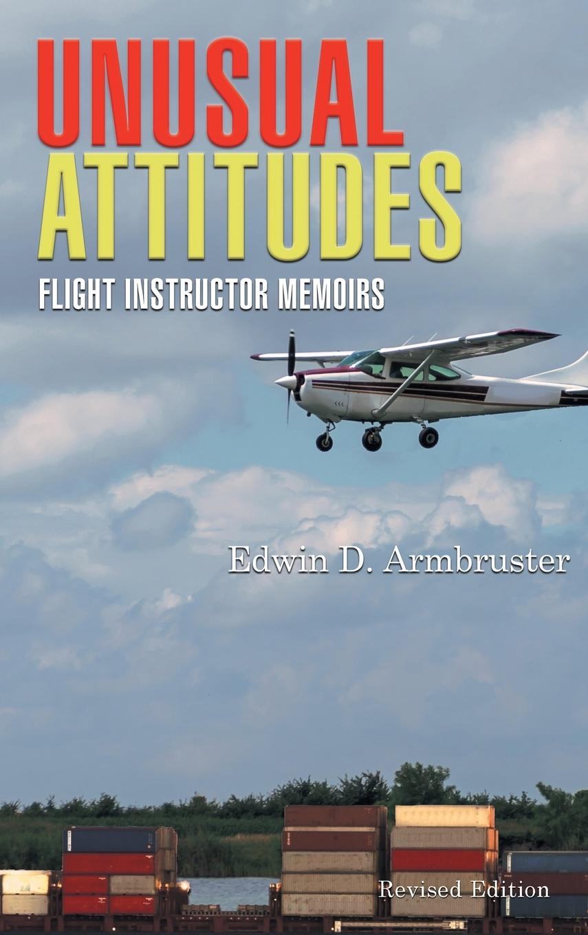 Knjiga Unusual Attitudes Edwin Armbruster