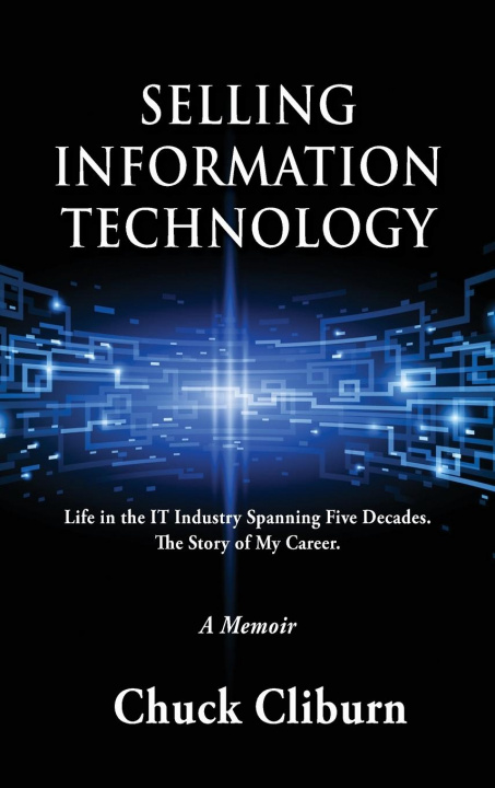 Книга Selling Information Technology 