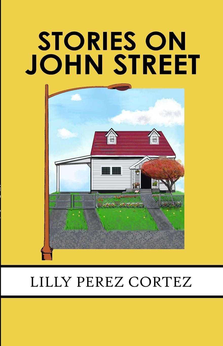 Книга Stories on John Street Lilly Cortez