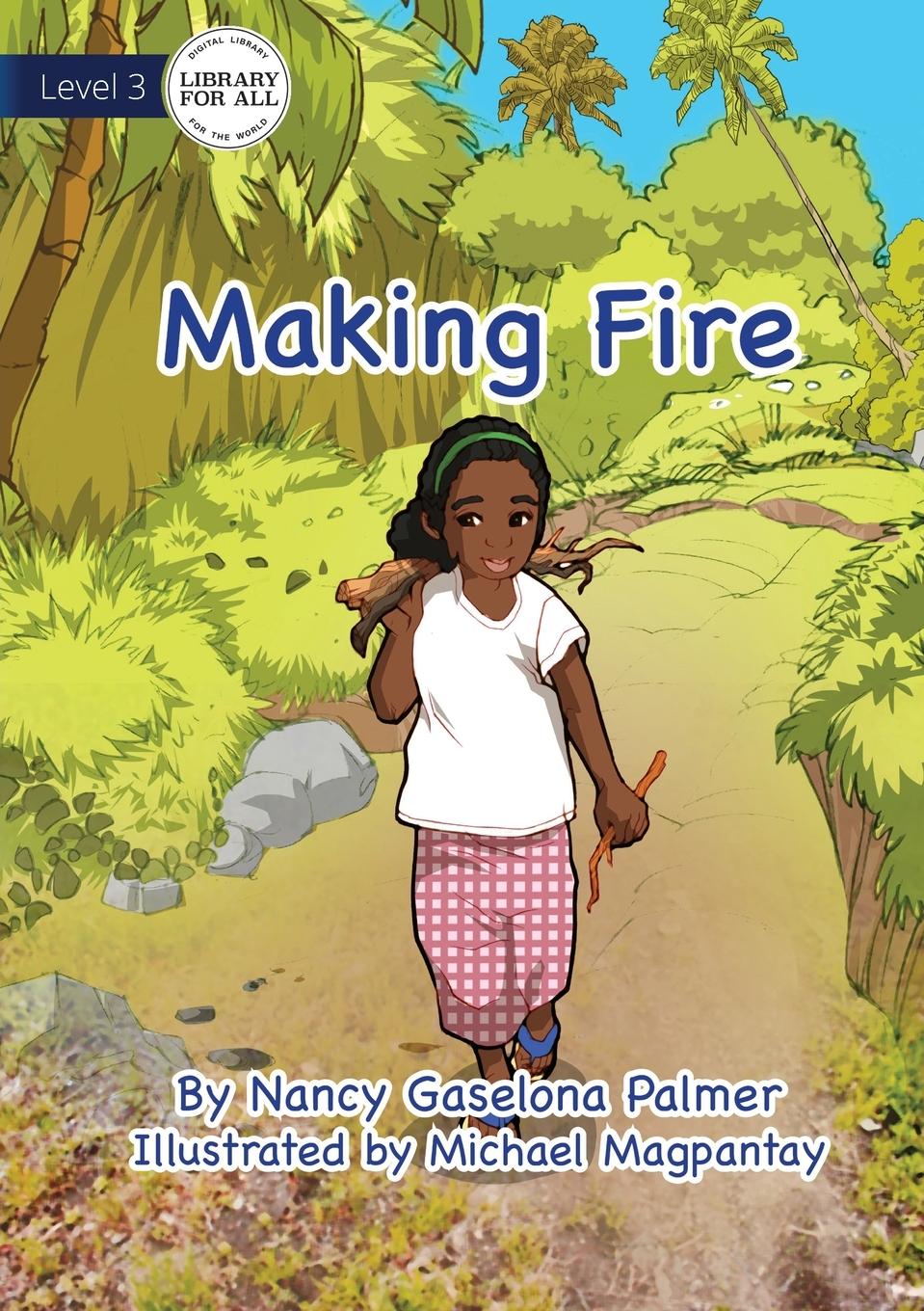 Knjiga Making Fire Nancy Gaselona Palmer