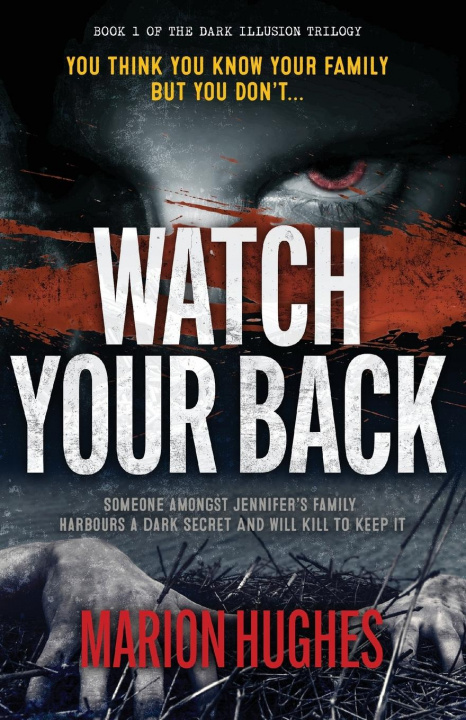 Knjiga Watch Your Back Marion Hughes