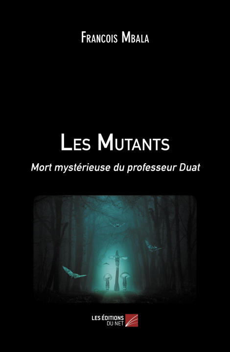 Knjiga Les Mutants Mbala