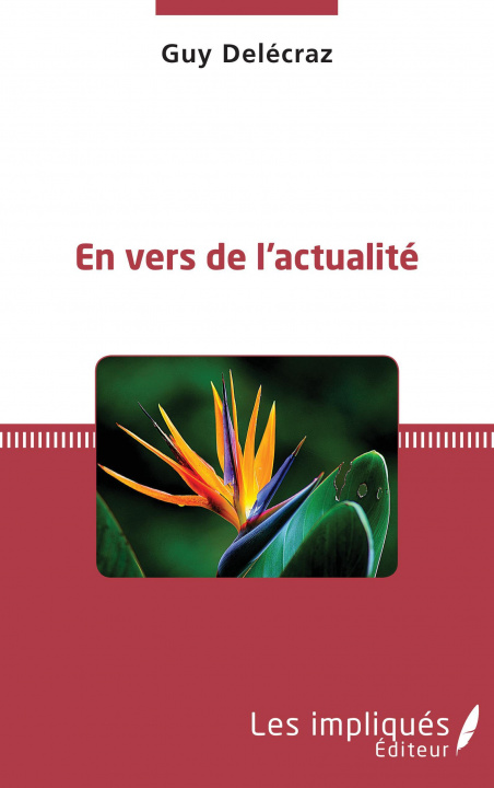 Книга En vers de l'actualité Delécraz
