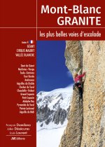 Carte Mont Blanc Granite, les plus belles voies d'escalade T4 - Géant-Cirque Maudit-Vallée Blanche Damilano