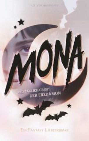 Kniha Mona - Und täglich grüßt der Erzdämon 