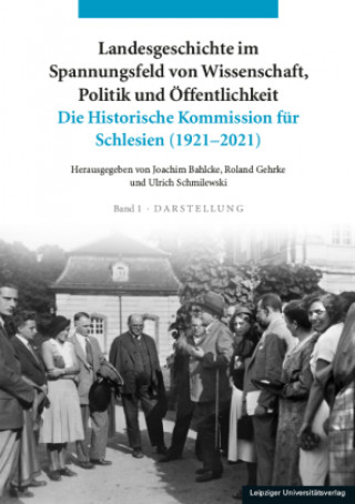 Knjiga Landesgeschichte im Spannungsfeld von Wissenschaft, Politik und Öffentlichkeit Roland Gehrke