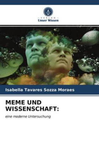 Knjiga Meme Und Wissenschaft Isabella Tavares Sozza Moraes