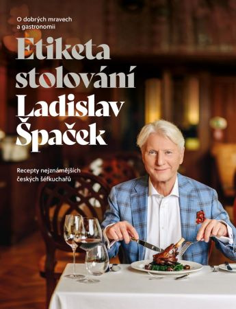 Книга Etiketa stolování Ladislav Špaček