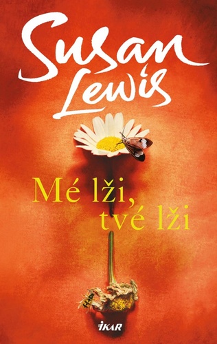 Kniha Mé lži, tvé lži Susan Lewis