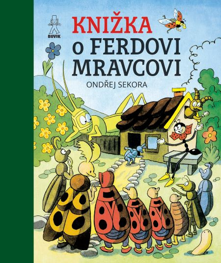 Книга Knižka o Ferdovi Mravcovi Ondřej Sekora