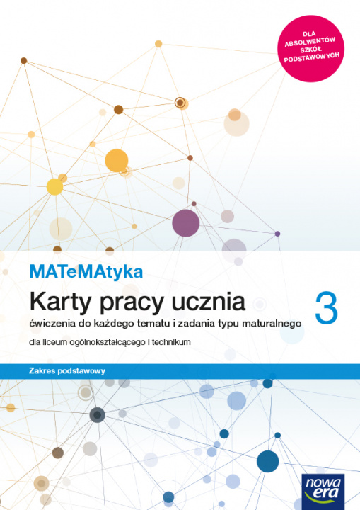 Kniha Nowe matematyka karty pracy klasa 3 liceum i technikum zakres podstawowy Dorota Ponczek