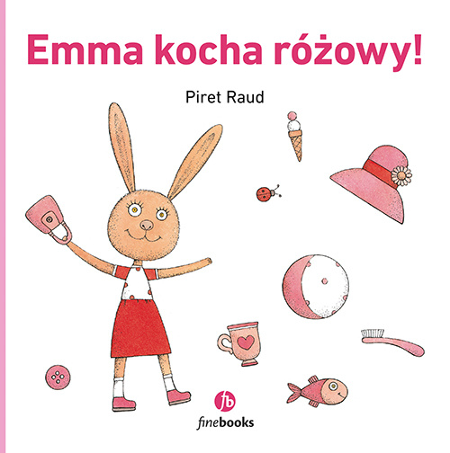 Kniha Emma kocha różowy! Piret Raud