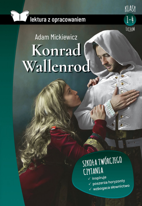 Kniha Konrad Wallenrod. Lektura z opracowaniem Adam Mickiewicz