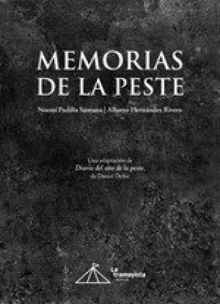 Книга Memorias de la peste Hernández Rivero