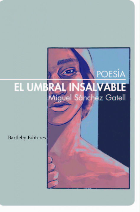 Книга EL UMBRAL INSALVABLE SANCHEZ GATELL