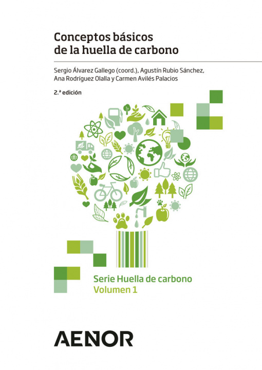 Kniha CONCEPTOS BASICOS DE LA HUELLA DE CARBON TOMO 1 ALVAREZ GALLEGO