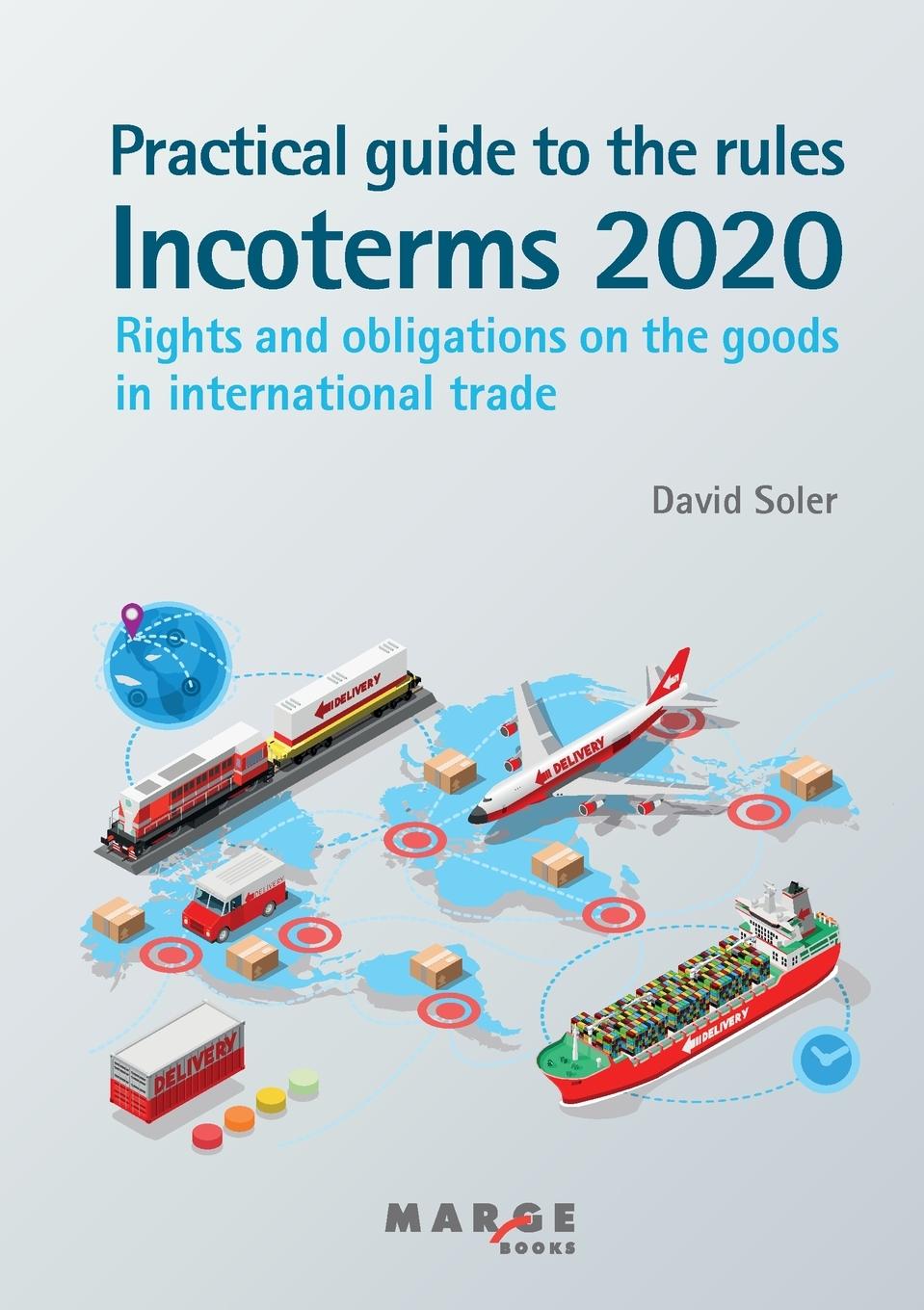 Książka Practical guide to the Incoterms 2020 rules David Soler