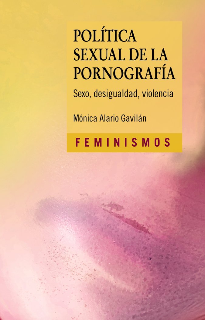 Kniha POLITICA SEXUAL DE LA PORNOGRAFIA ALARIO