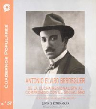 Carte ANTONIO ELVIRO BERDEGUER Nº 57 CUAD. POPULARES SANCHEZ MARROYO