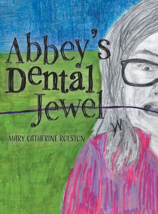 Könyv Abbey's Dental Jewel 