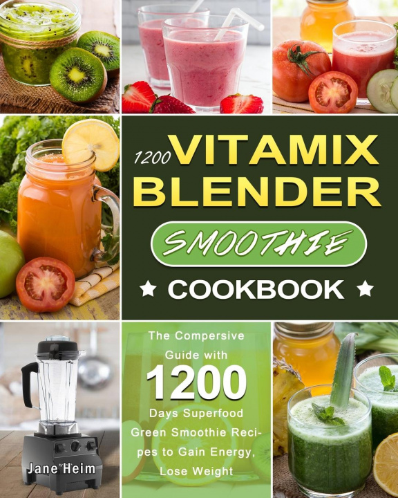 Książka 1200 Vitamix Blender Smoothie Cookbook 