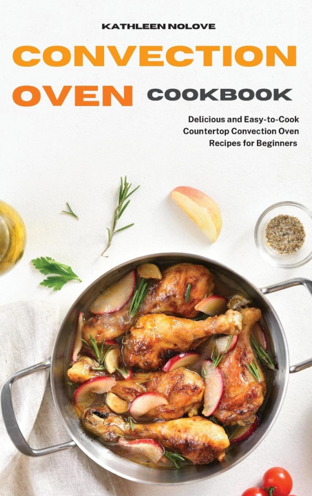 Książka Convection Oven Cookbook 