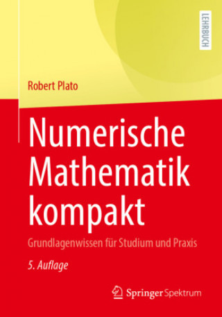 Knjiga Numerische Mathematik Kompakt Robert Plato
