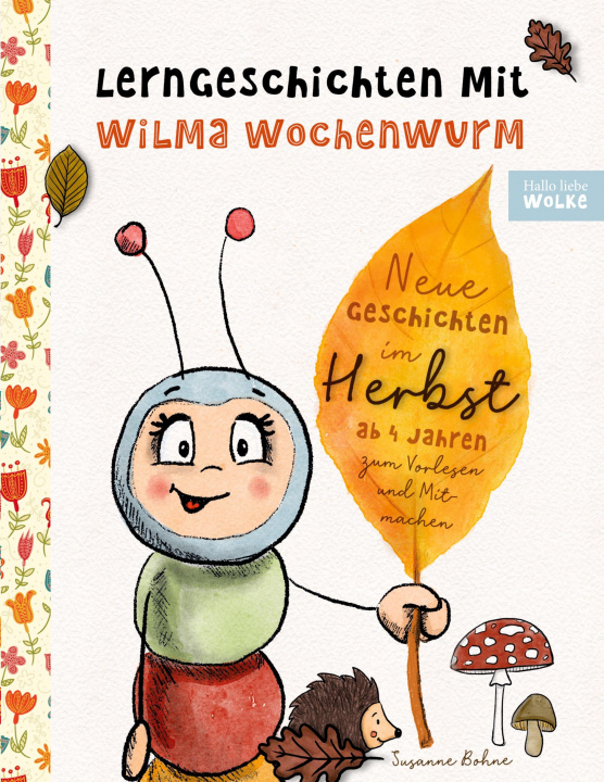Carte Lerngeschichten mit Wilma Wochenwurm - Neue Geschichten im Herbst 