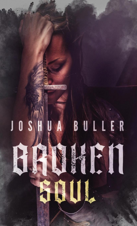 Knjiga Broken Soul Joshua Buller