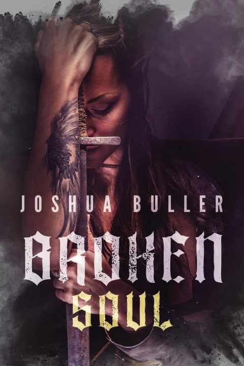 Knjiga Broken Soul Joshua Buller
