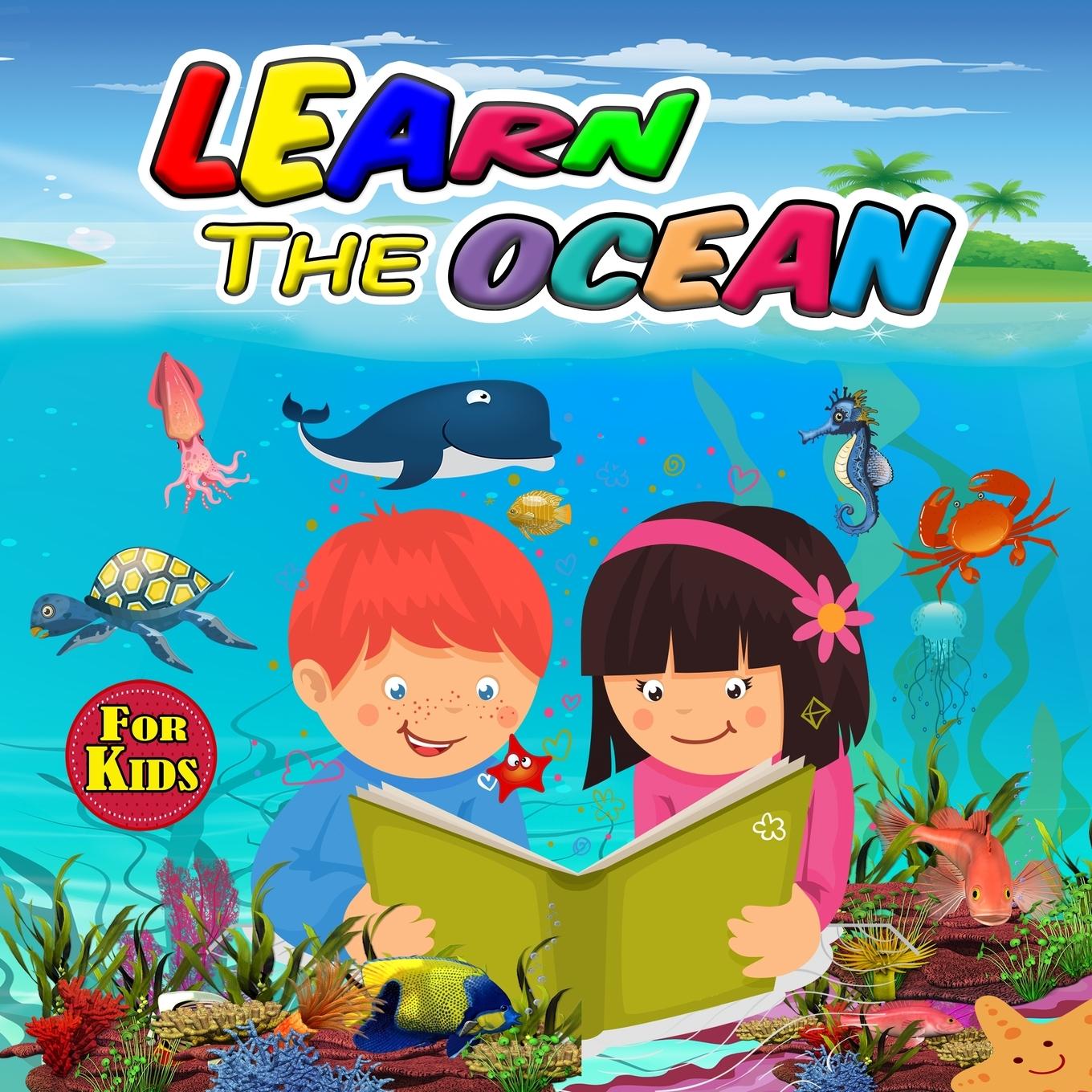 Книга Learn the Ocean for Kids Patrick Kohler