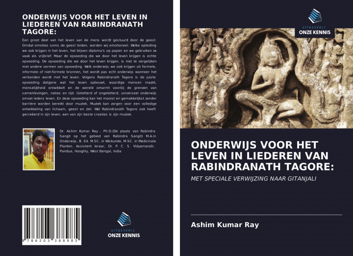 Knjiga ONDERWIJS VOOR HET LEVEN IN LIEDEREN VAN RABINDRANATH TAGORE: 