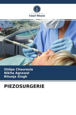 Knjiga PIEZOSURGERIE Nikita Agrawal