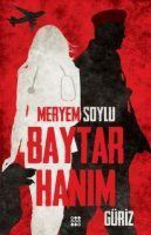 Kniha Baytar Hanim 1 - Güriz 