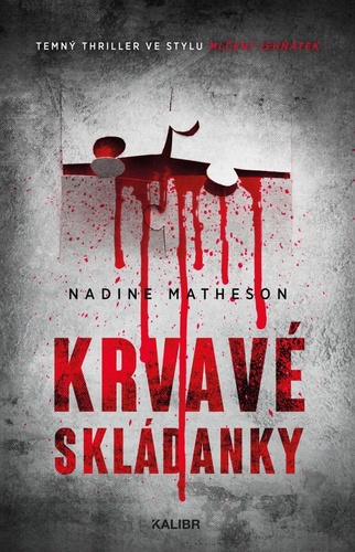 Könyv Krvavé skládanky Nadine Matheson